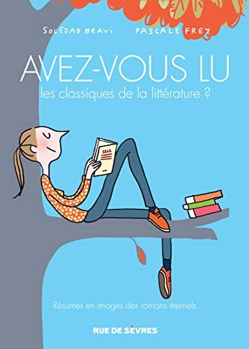 VEZ-VOUS LU LES CLASSIQUES DE, de Pascale Frey | portada del libro