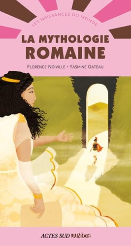 LA MYTHOLOGIE ROMAINE, de Florence Noiville | portada del libro