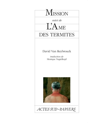 MISSION SUIVI DE LAME DES TERMITES, de David Van Reybrouck | portada del libro