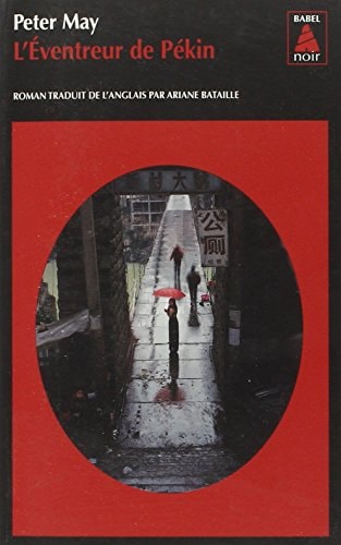 L'EVENTREUR DE PEKIN, de Peter May | portada del libro