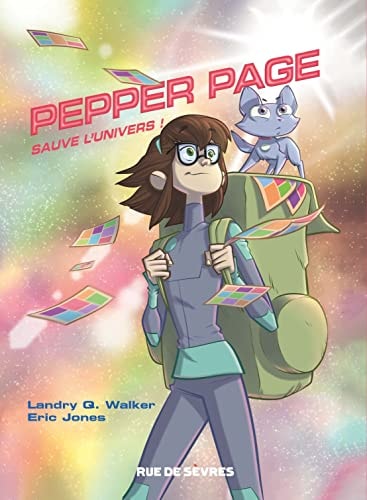 EPPER PAGE SAUVE L'UNIVERS ! T1, de Landry Q. Walker | portada del libro