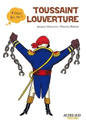 TOUSSAINT LOUVERTURE, de Jacques Vénuleth | portada del libro
