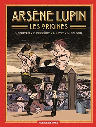 RSENE LUPIN, LES ORIGINES, de Benoît Abtey | portada del libro