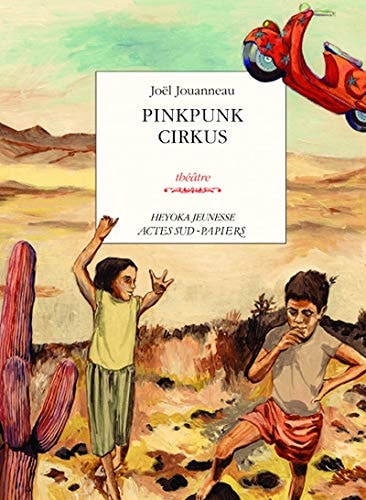 PINKPUNK CIRKUS, de Joël Jouanneau | portada del libro
