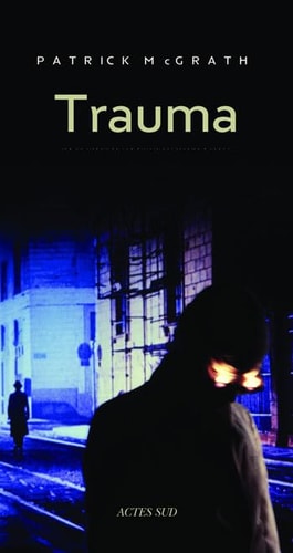 TRAUMA, de Patrick McGrath | portada del libro
