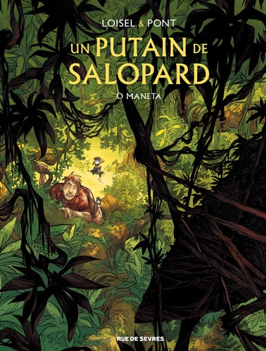 N PUTAIN DE SALOPARD T2 O MANETA, de Régis Loisel | portada del libro