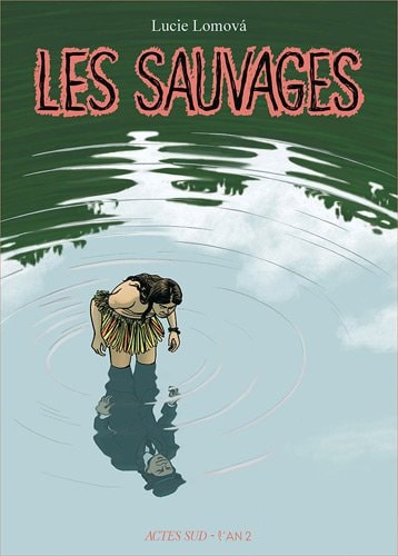 LES SAUVAGES, de Lucie Lomová | portada del libro