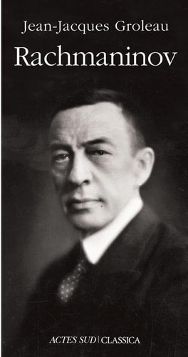 RACHMANINOV, de Jean-Jacques Groleau | portada del libro