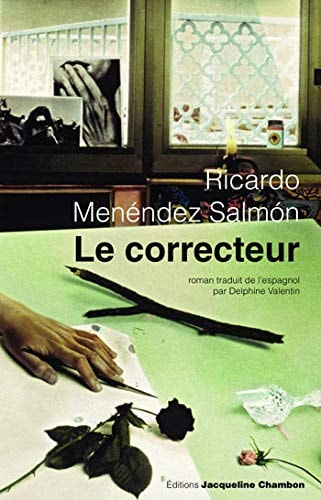 LE CORRECTEUR, de Ricardo Menéndez Salmón | portada del libro
