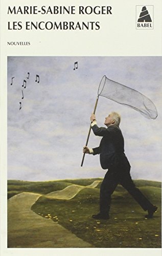 LES ENCOMBRANTS, de Marie-Sabine Roger | portada del libro