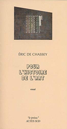 POUR L'HISTOIRE DE L'ART, de De chassey | portada del libro