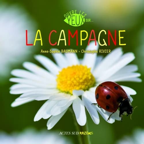OUVRE LES YEUX SUR LA CAMPAGNE, de Anne-Sophie Baumann | portada del libro