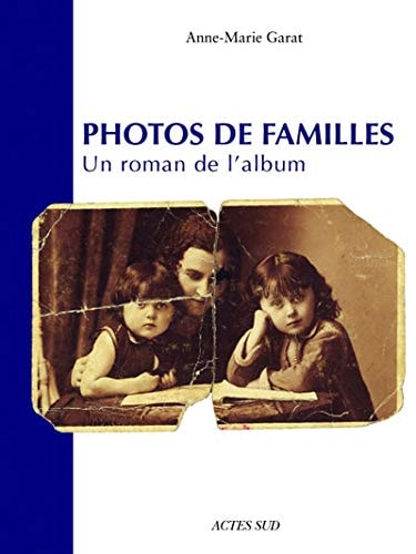 PHOTOS DE FAMILLES, de Anne-Marie Garat | portada del libro