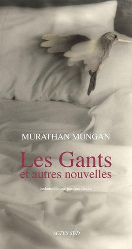 LES GANTS ET AUTRES NOUVELLES, de Murathan Mungan | portada del libro