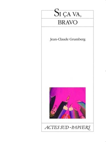 SI CA VA, BRAVO, de Jean-Claude Grumberg | portada del libro