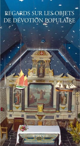 REGARDS SUR LES OBJETS DE DEVOTION POPULAIRE, de Isabelle Darnas | portada del libro