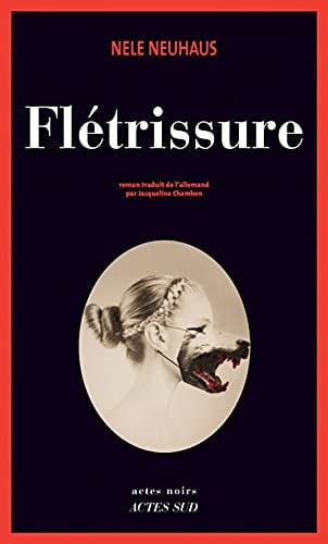 FLETRISSURE, de Nele Neuhaus | portada del libro