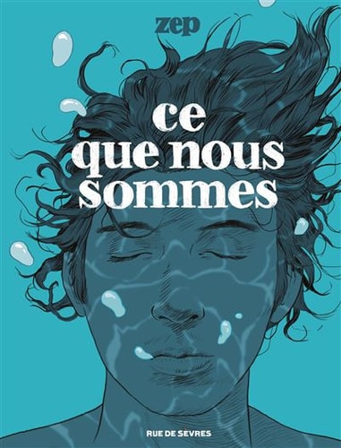 CE QUE NOUS SOMMES, de Zep | portada del libro