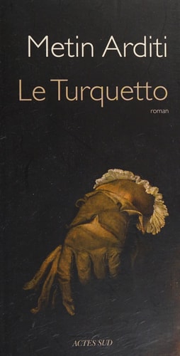 LE TURQUETTO, de Metin Arditi | portada del libro