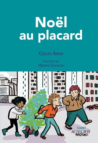NOEL AU PLACARD, de Gilles Abier | portada del libro