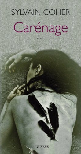 CARENAGE, de Sylvain Coher | portada del libro