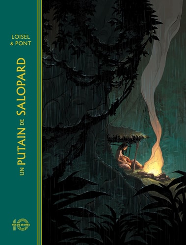 N PUTAIN DE SALOPARD - TOME 1, de Régis Loisel | portada del libro