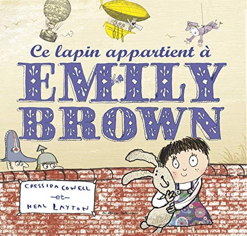 CE LAPIN APPARTIENT A EMILY BROWN, de Cressida Cowell | portada del libro