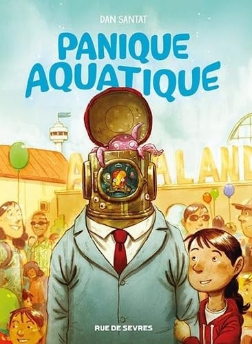 ANIQUE AQUATIQUE, de Dan Santat | portada del libro