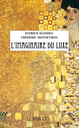 'IMAGINAIRE DU LUXE, de Patrick Mathieu | portada del libro