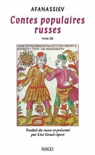 ONTES POPULAIRES RUSSES TOME 3, de Aleksandr Nikolaevitch Afanasiev | portada del libro