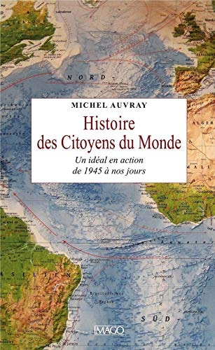 ISTOIRE DES CITOYENS DU MONDE, de Michel Auvray | portada del libro