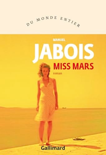 Miss Mars, de Manuel Jabois | portada del libro
