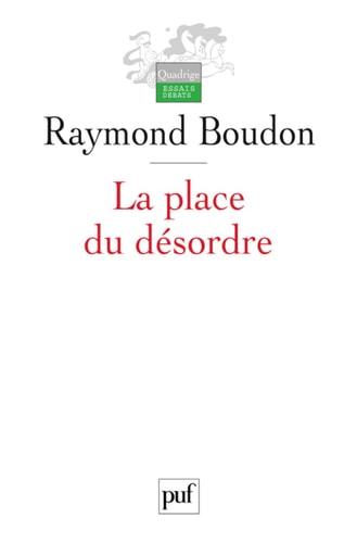 A PLACE DU DESORDRE, de Raymond Boudon | portada del libro