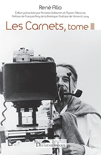 LES CARNETS TOME 3 MAI 1981 JUILLET 1986, de ALLIO RENE | portada del libro