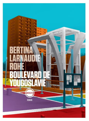 BOULEVARD DE YOUGOSLAVIE, de ARNO BERTINA | portada del libro