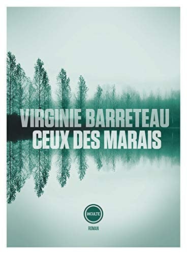 CEUX DES MARAIS, de VIRGINIE BARRETEAU | portada del libro
