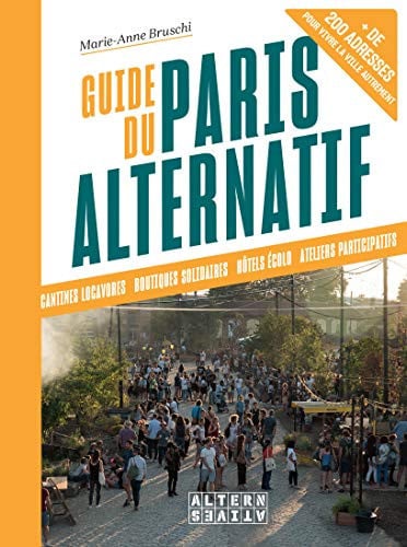 GUIDE DU PARIS ALTERNATIF, de BRUSCHI | portada del libro