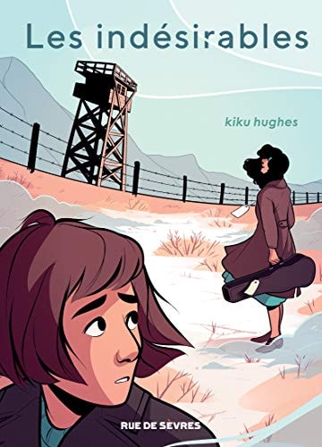 ES INDESIRABLES, de Kiku Hughes | portada del libro