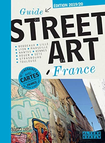 GUIDE DU STREET ART EN FRANCE, de COLLECTIFS GALL | portada del libro