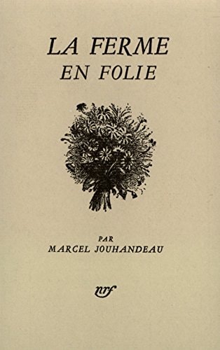 LA FERME EN FOLIE, de Jouhandeau | portada del libro