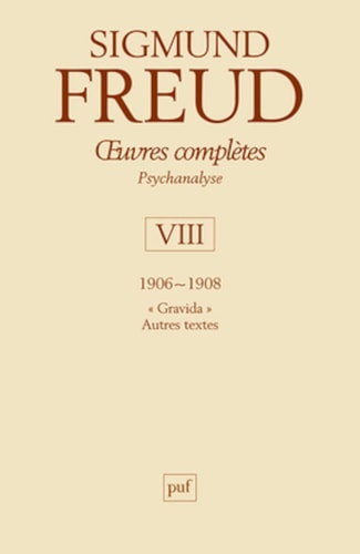 EUVRES COMPLETES - VOL. VIII 1906-1908, de Sigmund Freud | portada del libro