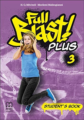 FULL BLAST PLUS 3 STUDENTS BOOK, de Marileni Malkogianni H.Q. Mitchell | portada del libro