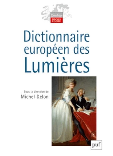 ICTIONNAIRE EUROPEEN DES LUMIERES, de Michel Delon | portada del libro