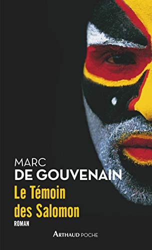 LE TEMOIN DES SALOMON, de Marc de Gouvenain | portada del libro