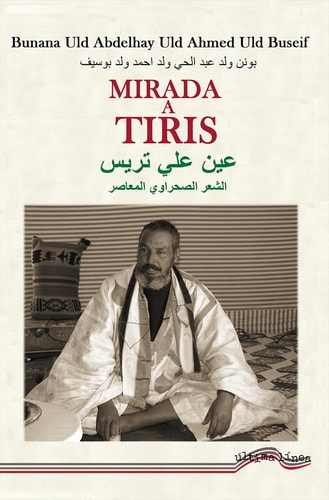 MIRADA A TIRIS, de ULD ABDELHAY ULD AHMED | portada del libro