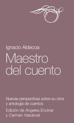Maestro del cuento, de Aldecoa Isasi | portada del libro