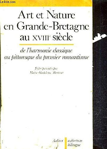 ART ET NATURE EN GRANDE-BRETAGNE AU XVIIIE SIECLE DE L'HARMO, de Marie-Madeleine Martinet | portada del libro