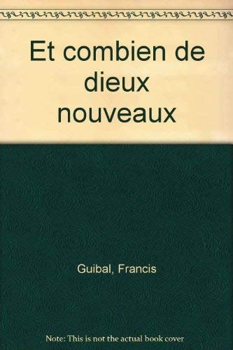 ET COMBIEN DE DIEUX NOUVEAUX ...:LEVINAS, de Francis Guibal | portada del libro
