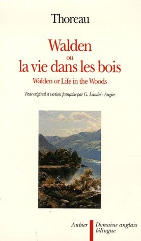 WALDEN OU LA VIE DANS LES BOIS (BILINGUE) WALDEN OR LIFE IN, de Thoreau | portada del libro