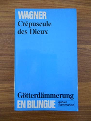 LE CREPUSCULE DES DIEUX, de Richard Wagner | portada del libro